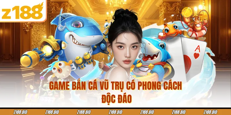 Game bắn cá vũ trụ có phong cách độc đáo